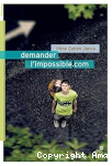 Demander l'impossible.com vignette